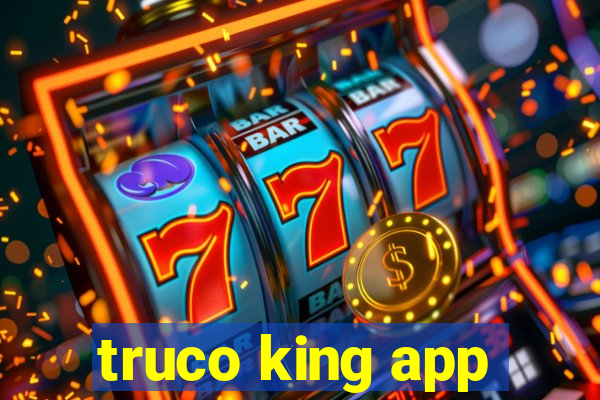 truco king app